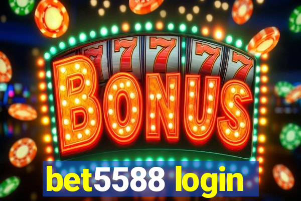 bet5588 login